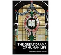 The Great Drama Of Human Life