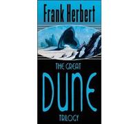 The great Dune trilogy Frank Herbert (Auteur)