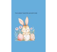 The Great Easter Adventure Coloring Book for Kids