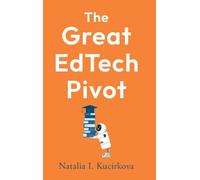 The Great EdTech Pivot