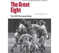 The Great Eight by Society for American Baseball Research SABR Collectif (Auteur)
