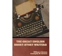 The Great English Short-Story Writers