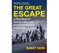 The Great Escape by Saket Soni Saket Soni (Auteur)