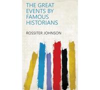 The Great Events by Famous Historians