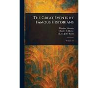 The Great Events by Famous Historians