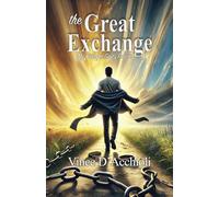 The Great Exchange: My Past for God's Future