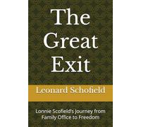 The Great Exit: Lonnie Scofield’s Journey from Family Office to Freedom