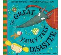 The Great Fairy Tale Disaster by David Conway Conway, David (Auteur)