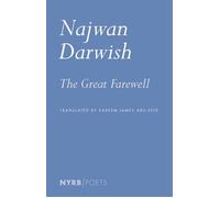 The Great Farewell - Najwan Darwish - NYRB Poets - ebook (ePub) - Livre
