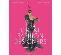 The Great Fashion Designers: From Chanel to Galliano, the names that made fashion history