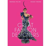 The Great Fashion Designers From Chanel to Galliano, the names that made fashion history - Polan, Brenda - Bloomsbury Visual Arts - ebook (ePub) - Livre