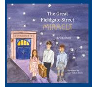 The Great Fieldgate Street Miracle
