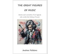 THE GREAT FIGURES OF MUSIC: Children's book