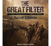 The Great Filter: A Post-Apocalyptic Gamelit Novel