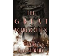 The Great Forgotten - K.L. Murphy - CamCat Books - ebook (ePub) - Livre