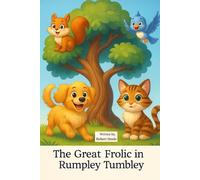 The Great Frolic in Rumpley Tumbley