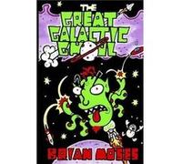 The Great Galactic Ghoul by Brian Moses Moses, Brian (Auteur)