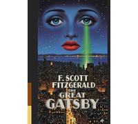 The Great Gatsby: 6 x 9 inches - with a brief, annotated biography