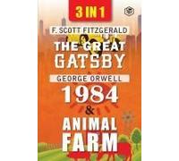 The Great Gatsby, Animal Farm & 1984 (3in1)