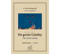 The Great Gatsby: Bilingual Dutch - English book (to learn Dutch), line-by-line synchronized display