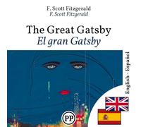 The Great Gatsby: Edición bilingüe línea por línea inglés-español