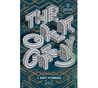 The Great Gatsby: (Penguin Classics Deluxe Edition)