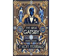 The Great Gatsby: Spanish-English Bilingual Edition