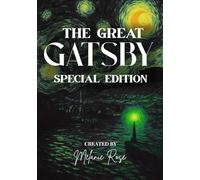 The Great Gatsby Special Edition: Celebrating 100 Years