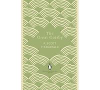 The Great Gatsby (The Penguin English Library) by F. Scott Fitzgerald NEUF