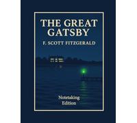 The Great Gatsby: Wide-Margin Study Edition