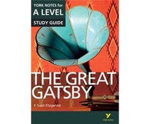 The Great Gatsby: York Notes For A-Level 2015 (York Notes Advanced) (Paperback) Julian Cowley, (Auteur)
