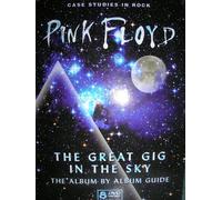 The Great Gig In The Sky The Album By Album Guide