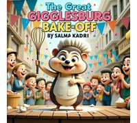 The Great Gigglesburg Bake-Off