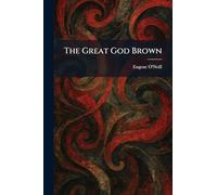 The Great God Brown