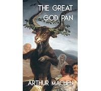 The Great God Pan And The Inmost Light (Jabberwoke Pocket Occult)