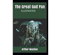 The Great God Pan Illustrated