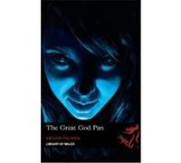 The Great God Pan Machen, Arthur Llewelyn (Auteur)
