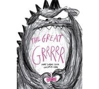 The Great Grrrrr by MarieSabine Roger MarieSabine Roger (Auteur)