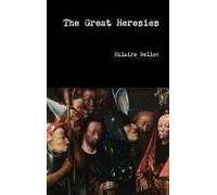 The Great Heresies