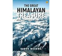 The Great Himalayan Treasure: About Life, Balance and Success