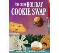 The Great Holiday Cookie Swap