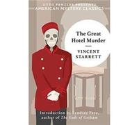 The Great Hotel Murder by Vincent Starrett Vincent Starrett (Auteur)