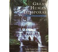 The Great Human Diasporas: A History Of Diversity And Evolution