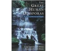 The Great Human Diasporas Francesco Cavalli-Sforza, Luigi Luca Cavalli-Sforza (Auteur)