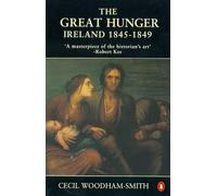 The Great Hunger: Ireland 1845-1849