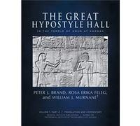 The Great Hypostyle Hall in the Temple of Amun at Karnak by William J. Murnane Rosa Erika Feleg , Peter J Brand , Professor William J Murnane (Auteur)
