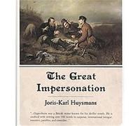 The Great Impersonation Edward Phillips Oppenheim (Auteur)