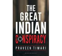 The Great Indian Conspiracy