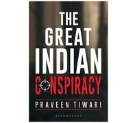The Great Indian Conspiracy