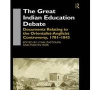 The Great Indian Education Debate - [Version Originale] Martin Moir, Lynn Zastoupil (Auteur)